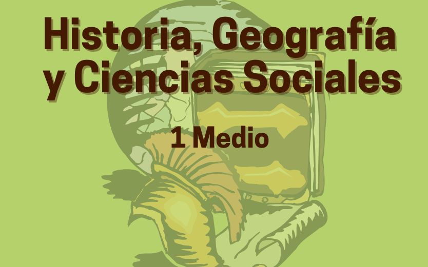 Estudios Sociales-1° Medio