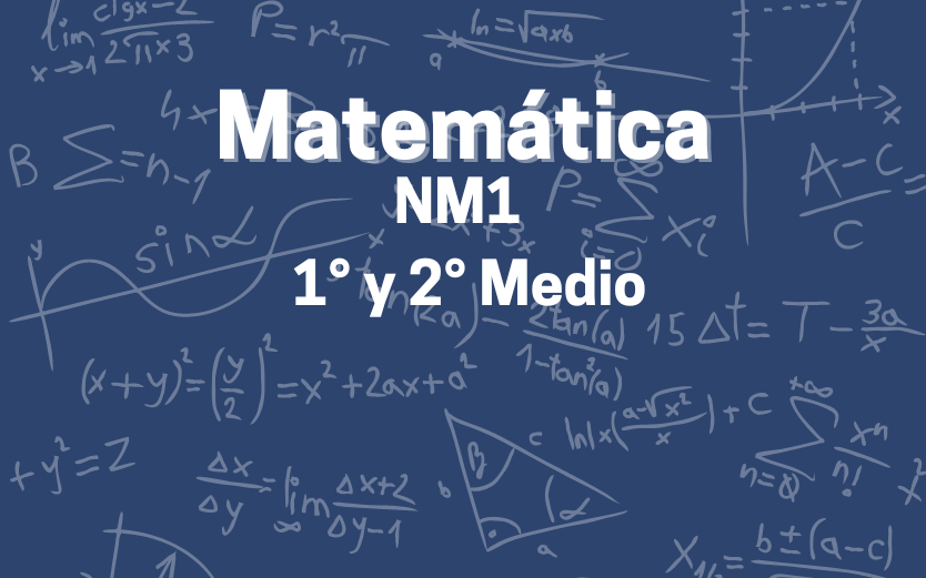 Matematica-NM1 (1° y 2° medio)